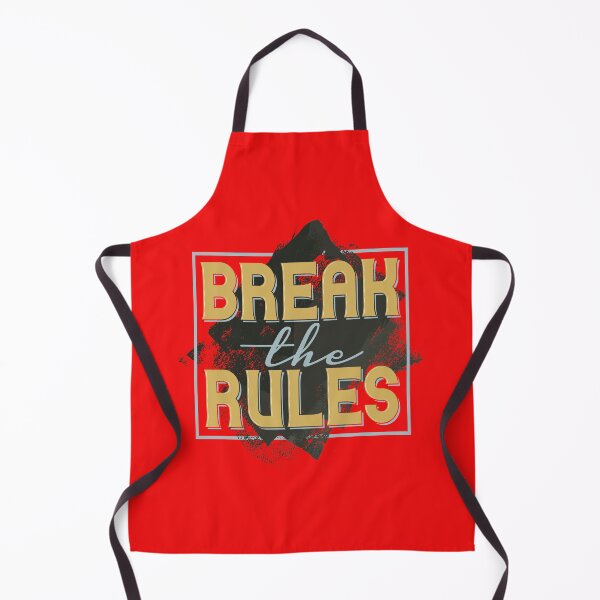 Item preview, Break The Rules designed and sold by Sinfamous.