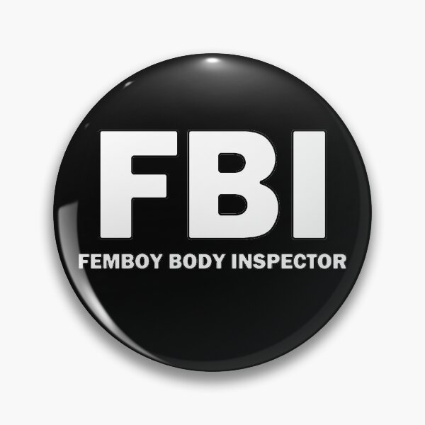 Item preview, FBI Femboy Body Inspector designed and sold by bebopboop.