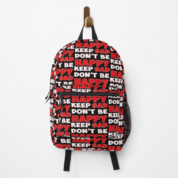 Item preview, Keep Sad Dont Be Happy White Red designed and sold by Noverda Nawarizka Prabowo.