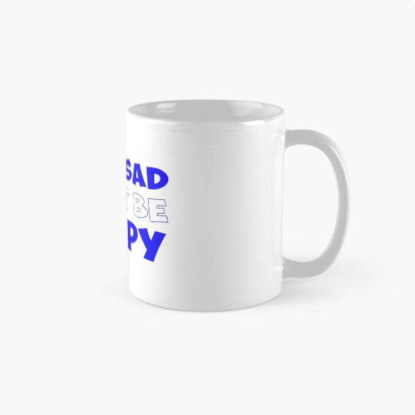 Item preview, Keep Sad Dont Be Happy White Blue designed and sold by Noverda Nawarizka Prabowo.