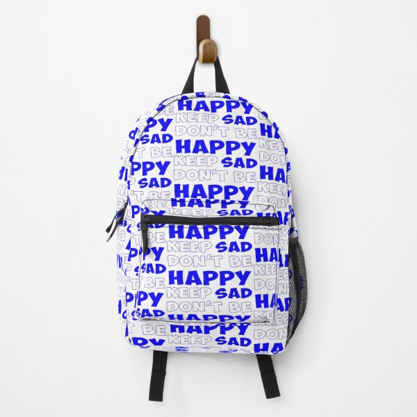 Item preview, Keep Sad Dont Be Happy White Blue designed and sold by Noverda Nawarizka Prabowo.