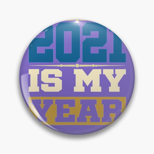 Item preview, 2021 Is My Year Happy New Year Gift designed and sold by Yenbinh.