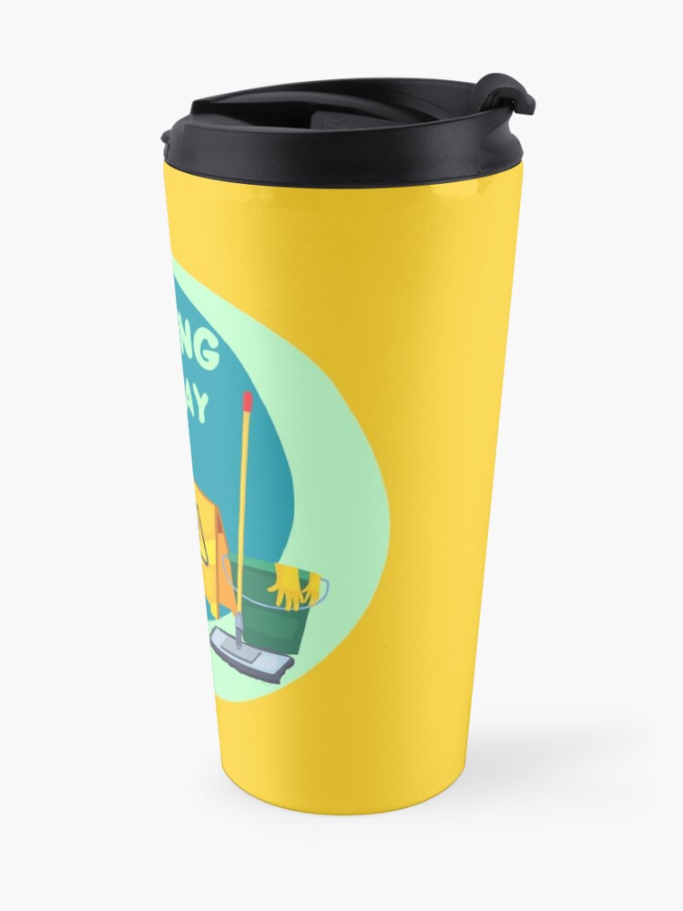 Alternate view of Cleaning Every Day Housekeeping Humor Travel Mug