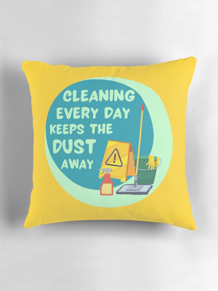 Thumbnail 3 of 4, Pillow, Cleaning Every Day Housekeeping Humor designed and sold by SavvyCleaner.