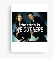 We Out Here Canvas Print