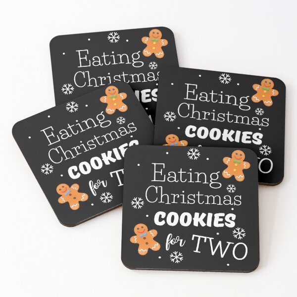 Item preview, I am Eating Christmas Cookies For Two designed and sold by kongju.