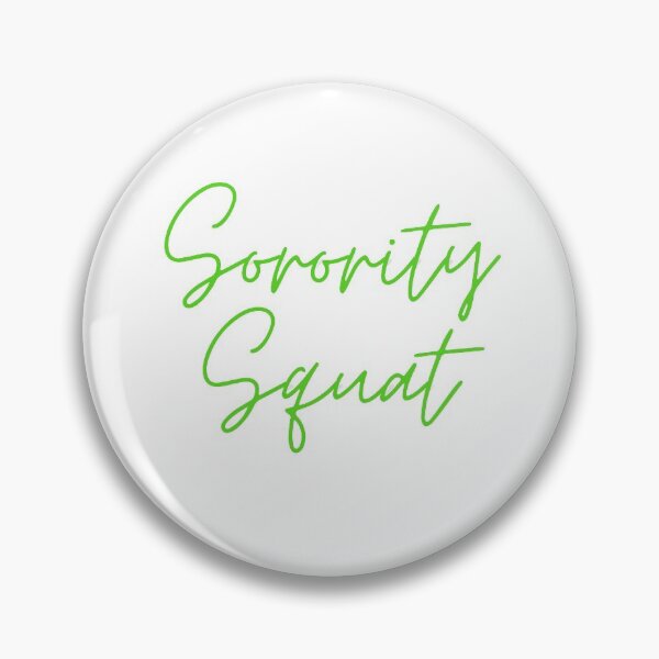 Item preview, Sorority Squat designed and sold by Schmohawk72.