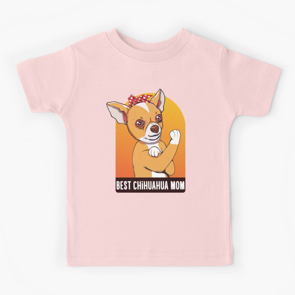 Chihuahua mom hotsell t shirt