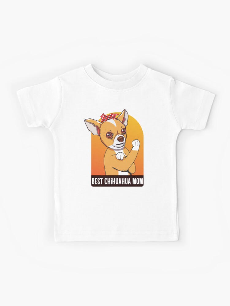 chihuahua mom t shirt