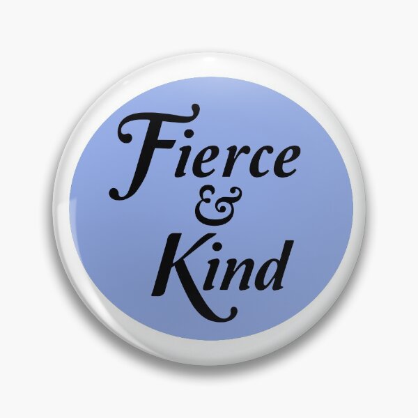 Item preview, Fierce and Kind designed and sold by spunkie-.