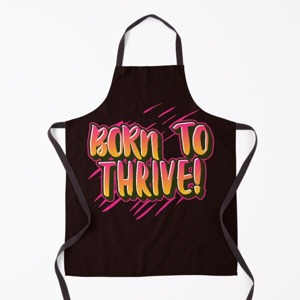 Item preview, Born To Thrive! designed and sold by Rell1970.