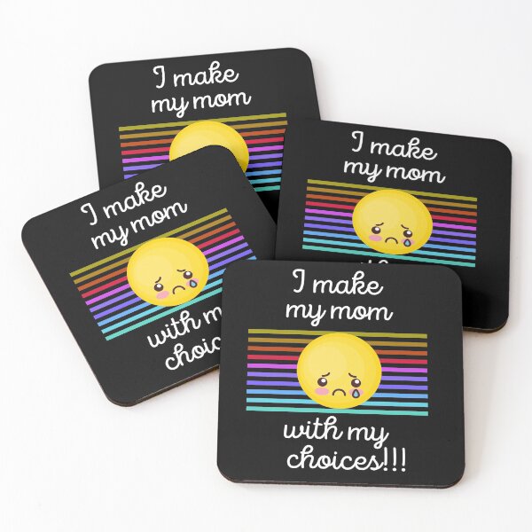 Item preview, ¡Hago que mi mamá se entristezca con mis decisiones! designed and sold by WhatTheWorld.