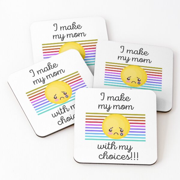 Item preview, ¡Hago que mi mamá se entristezca con mis decisiones! designed and sold by WhatTheWorld.