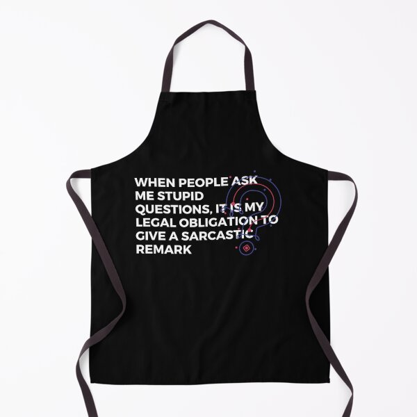 Item preview, When people ask me stupid questions, it is my legal obligation to give a sarcastic remark | Sarcasm | Baseball designed and sold by FitBeast.