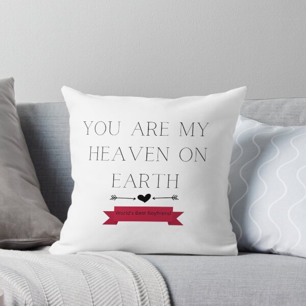 Item preview, YOU ARE MY HEAVEN ON EARTH | WORLD'S BEST BOYFRIEND designed and sold by Ashalcheema.
