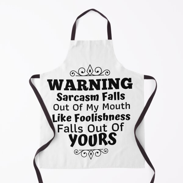 Item preview, Warning Sarcasm Falls Out Of My Mouth designed and sold by Joy Poddar.
