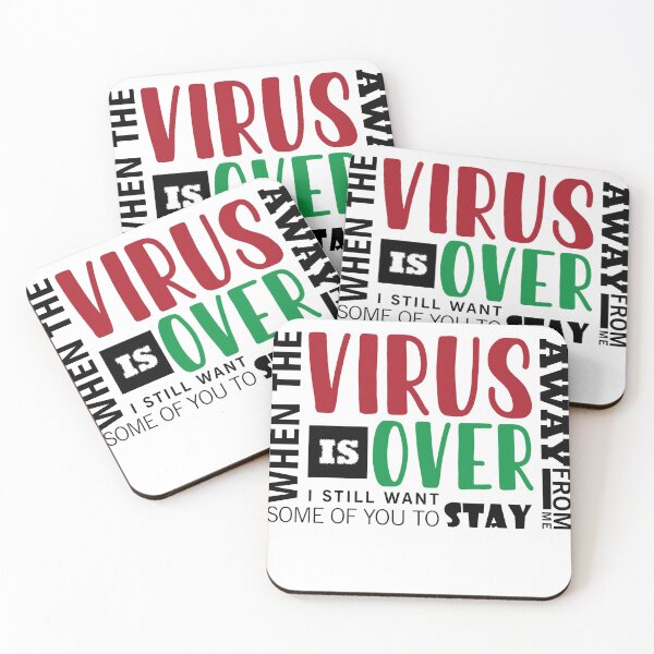 Item preview, "When the virus is over I still want some of you to stay away from me"-Classic T-Shirt designed and sold by Stay Wild.