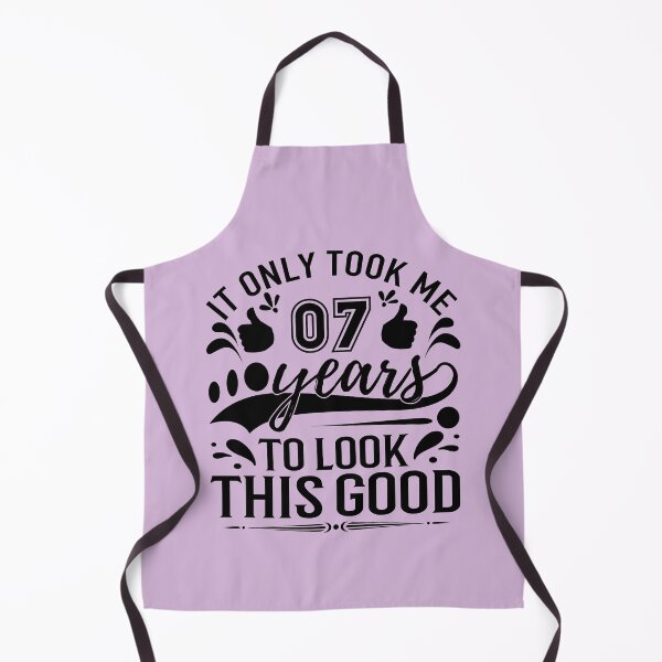 Item preview, it onlyTook Me 7 Years To Look This Good,Gift 7th Birthday designed and sold by buzz1days.