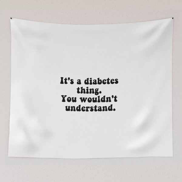 Item preview, It's A Diabetes Thing  designed and sold by CatGirl101.