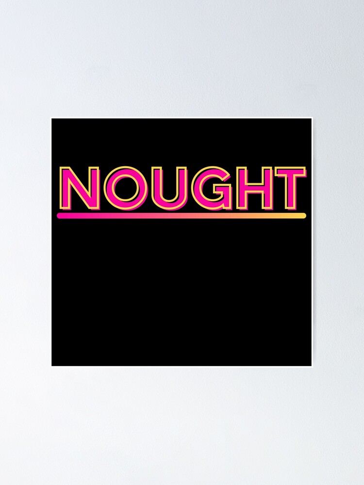 "Nought Noight point four live" Poster for Sale by InkmanTFactory