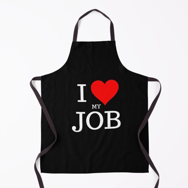 Item preview,  I love my job too designed and sold by NeverGetsOld.