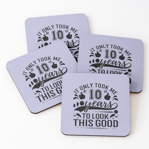Item preview, it only Took Me 10 Years To Look This Good,Gift 10th Birthday designed and sold by buzz1days.