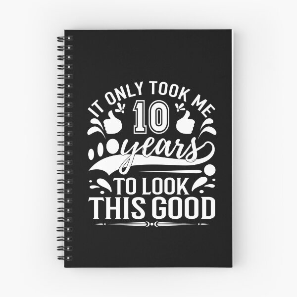 Item preview, it only Took Me 10 Years To Look This Good,Gift 10th Birthday designed and sold by buzz1days.