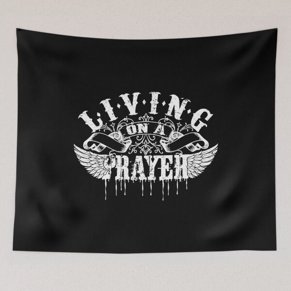Item preview, Living On a Prayer Gifts Men Women designed and sold by KristinLauree.