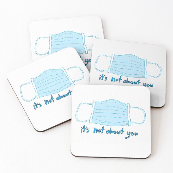 Item preview, Coronavirus - It's Not About You designed and sold by Janine Andaya.
