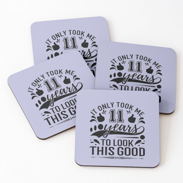 Item preview, it only Took Me 11 Years To Look This Good,Gift 10th Birthday designed and sold by buzz1days.