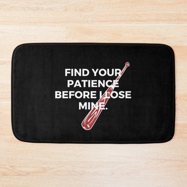 Item preview, Find your patience before I lose mine. | Sarcasm | Witty designed and sold by FitBeast.