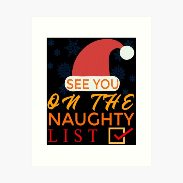 Item preview, See You On The Naughty List designed and sold by ChaseCoClothing.