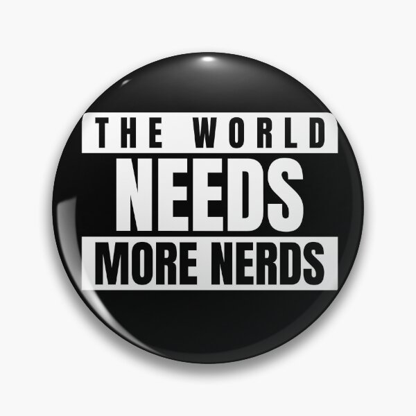 Item preview, Cute The World Needs More Nerds designed and sold by YourEssentials.
