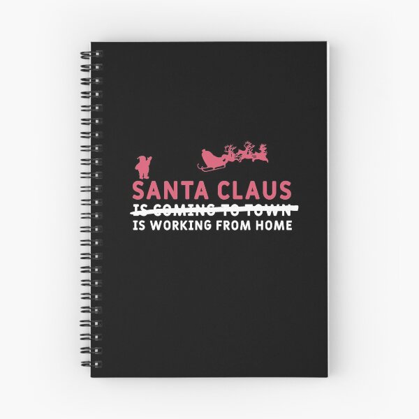Item preview, SANTA CLAUSE IS WORKING FROM HOME (White Text) designed and sold by Art-Tease.