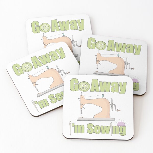 Item preview, Go Away I'm Sewing designed and sold by TeeandToast.
