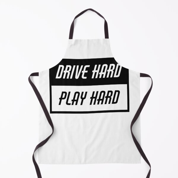Item preview, Drive Hard Play Hard designed and sold by KarmaRoots.