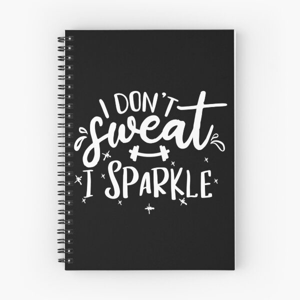 Item preview,  I dont sweat l sparkle. designed and sold by Moussa  Sussi.