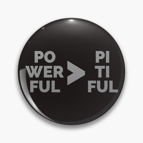 Item preview, powerful > pitiful designed and sold by efenem.