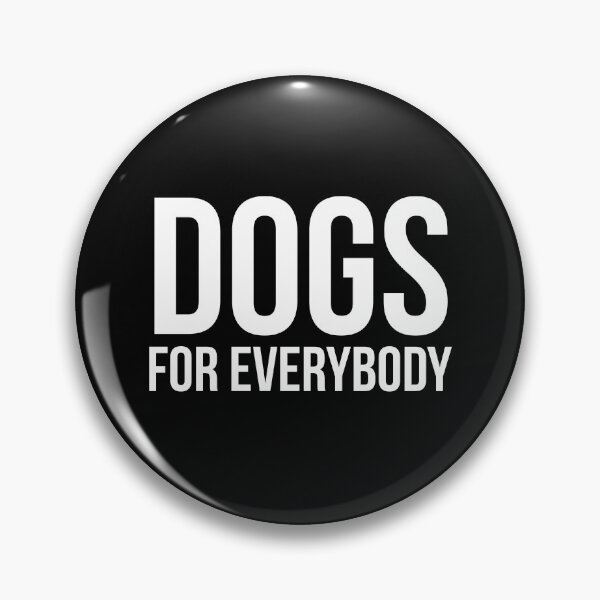 Item preview, Dogs For Everybody designed and sold by evokearo.