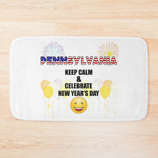 Item preview,  Pennsylvania Keep Calm & Celebrate New Year Day | Pennsylvania Edition designed and sold by BestBash.