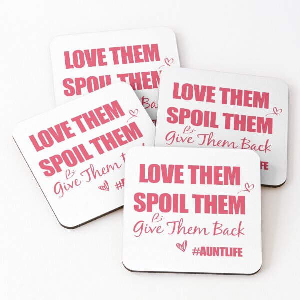 Item preview, Love them spoil them give them back aunt life designed and sold by yoshra.