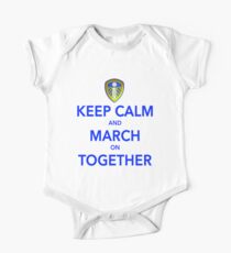 Keep Calm And March On Together One Piece - Short Sleeve