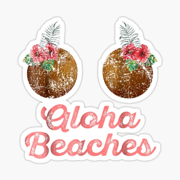 Hawaiian Coconut Shell Bra Funny Halloween Party T' Sticker