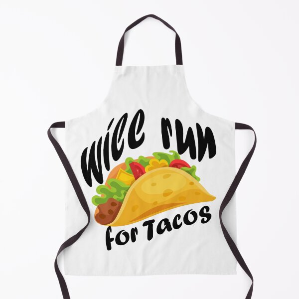 Item preview, Will Run For Tacos designed and sold by YOUR SHOP.