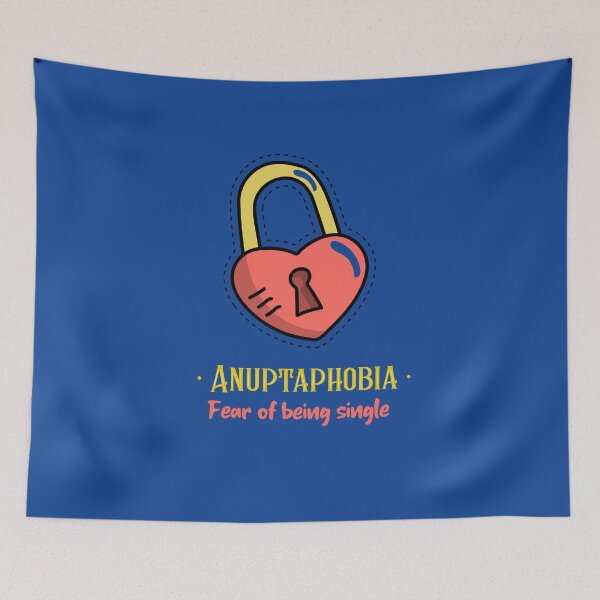 Item preview, Anuptaphobia - Fear of being single designed and sold by PhobiaStore.
