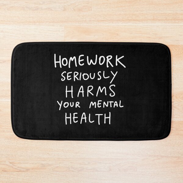 Item preview, Homework Seriously Harms Your Health designed and sold by isstgeschichte.
