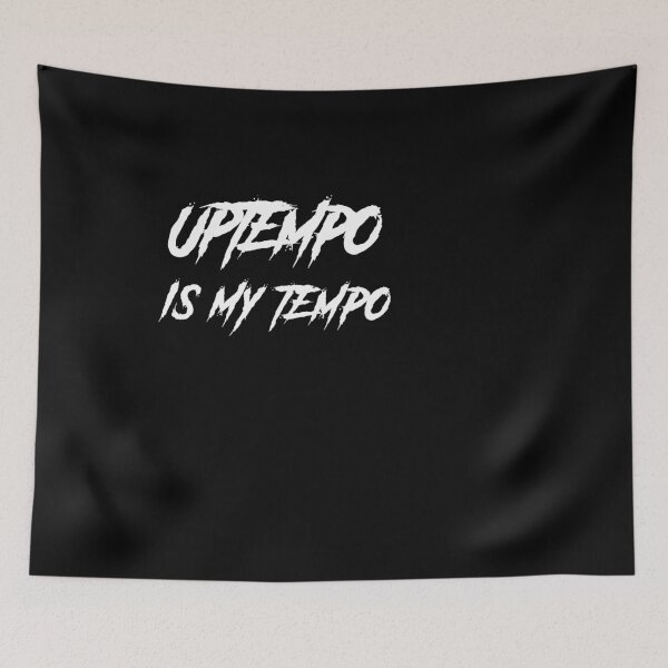Item preview, Uptempo Is My Tempo designed and sold by Express YRSLF.