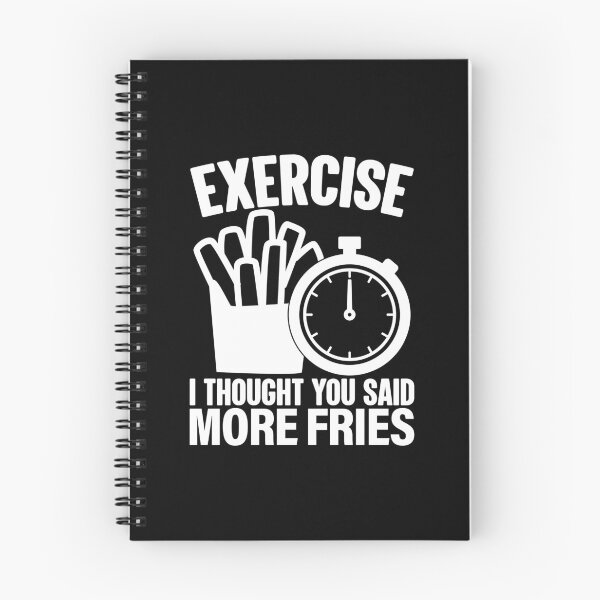 Item preview, Exercise I Thought You Said Extra Fries More Fries Workout designed and sold by GravitiTees.