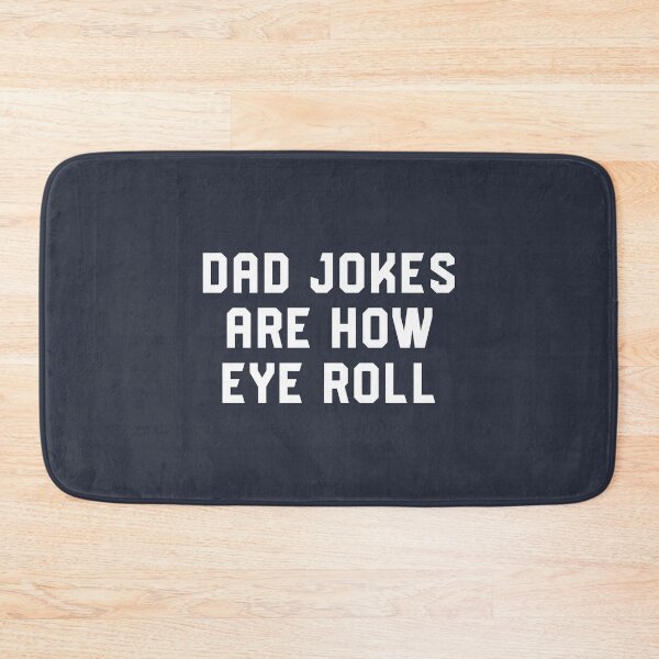 Item preview, Dad Jokes Are How Eye Roll - Funny Gift For Fathers Day #3 designed and sold by SalahBlt.