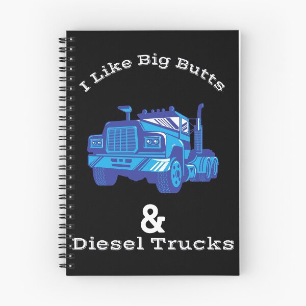 Item preview, I Like Big Butts and Diesel Trucks designed and sold by piskwi.
